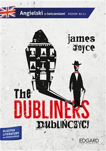 Obrazek The Dubliners Dublińczycy Adaptacja klasyki literatury z ćwiczeniami
