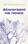 Stworzeni ... - Grzegorz Ryś - buch auf polnisch 
