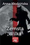 Zobacz : Zemsta Wil... - Anna Kłodzinska