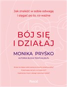 Bój się i ... - Monika Pryśko -  Książka z wysyłką do Niemiec 
