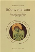 Bóg w hist... - Mirosław Kowalczyk -  Książka z wysyłką do Niemiec 