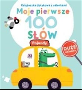 Obrazek Moje pierwsze 100 słów. Pojazdy