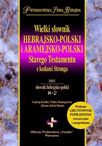 Obrazek Wielki słownik hebrajsko-polski i aramejsko-polski Starego Testamentu z kodami Stronga