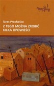 Polska książka : Z tego moż... - Taras Prochaśko