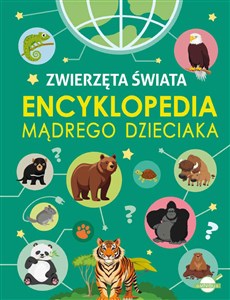 Bild von Encyklopedia mądrego dzieciaka. Zwierzęta Świata