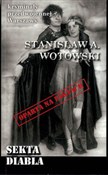 Polska książka : Sekta diab... - Stanisław Wotowski
