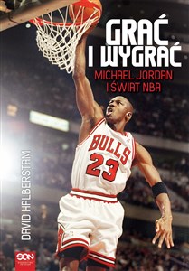 Bild von Grać i wygrać Michael Jordan i świat NBA