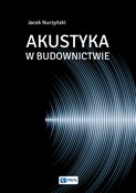 Zobacz : Akustyka w... - Jacek Nurzyński