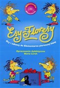 Esy Flores... - Mariola Lorek -  polnische Bücher