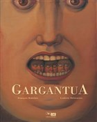 Gargantua - Francois Rabelais, Ludovic Debeurme -  Książka z wysyłką do Niemiec 
