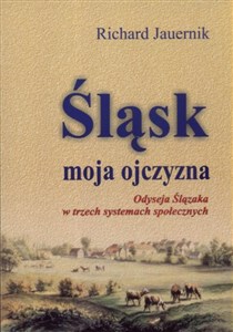 Obrazek Śląsk moja ojczyzna