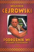 Polska książka : Podróżnik ... - Wojciech Cejrowski