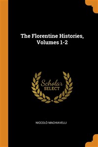 Bild von The Florentine Histories, Volumes 1-2