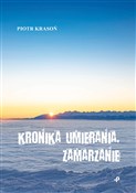 Kronika um... - Piotr Krasoń -  polnische Bücher