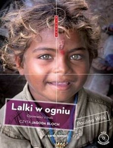 Obrazek [Audiobook] Lalki w ogniu Opowieści z Indii
