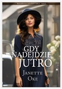 Gdy nadejd... - Janette Oke -  polnische Bücher