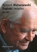 Polska książka : Zapiski św... - Ryszard Matuszewki