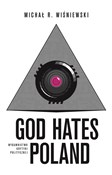 God Hates ... - Michał R. Wiśniewski -  fremdsprachige bücher polnisch 