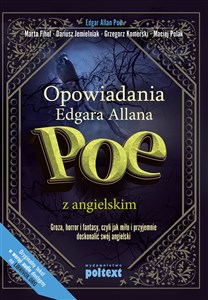 Bild von Opowiadania Edgara Allana Poe z angielskim Groza, horror i fantasy, czyli jak miło i przyjemnie doskonalić swój angielski