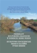 Książka : Przemiany ... - Sylwester Czopek, Katarzyna Trybała-Zawiślak, Natalia Wojceszczuk, Oleg Osaulczuk, Dariusz Bobak, Gę