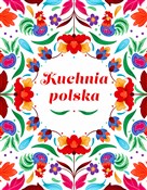 Polnische buch : Kuchnia Po... - Opracowanie Zbiorowe