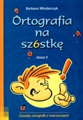 Ortografia... - Barbara Włodarczyk -  Polnische Buchandlung 