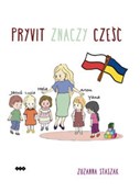 Pryvit zna... - Zuzanna Staszak -  polnische Bücher