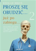 Polska książka : Proszę się... - Wiesław Mikuś
