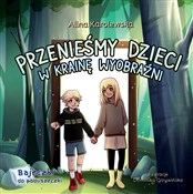 Polska książka : Przenieśmy... - Alina Karolewska