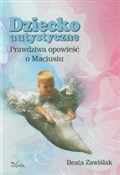 Dziecko au... - Beata Zawiślak -  Książka z wysyłką do Niemiec 