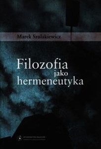 Obrazek Filozofia jako hermeneutyka