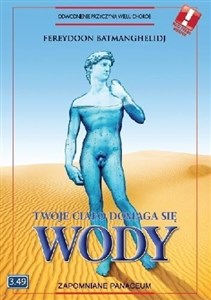 Bild von Twoje ciało domaga się wody. Zapomniane panaceum