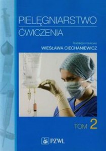 Obrazek Pielęgniarstwo Ćwiczenia Tom 2