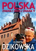 Zobacz : Polska zna... - Elżbieta Dzikowska