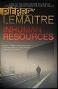 Polska książka : Inhuman Re... - Pierre Lemaitre
