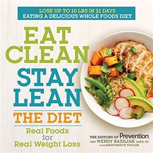 Bild von Eat Clean, Stay Lean: The Diet: Real Foods for Real Weight Loss
