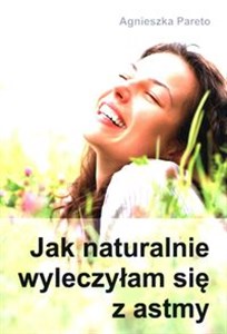 Bild von Jak naturalnie wyleczyłam się z astmy