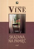 Zobacz : Skazana na... - Barbara Vine