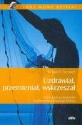 Książka : Uzdrawiał,... - Richard S. Ascough