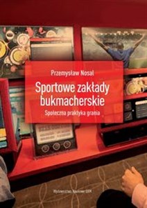 Bild von Sportowe zakłady bukmacherskie Społeczna praktyka grania