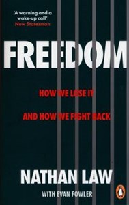 Obrazek Freedom How we lose it and how we fight back