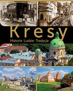 Bild von Kresy Historia, ludzie, tradycje