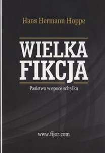 Bild von Wielka Fikcja Państwo w epoce schyłku