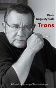 Trans - Piotr Augustyniak -  polnische Bücher