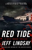 Red Tide: ... - Jeff Lindsay -  Książka z wysyłką do Niemiec 