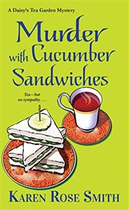 Bild von Murder with Cucumber Sandwiches (A Daisy's Tea Garden Mystery, Band 3)
