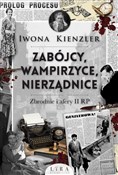 Zabójcy, w... - Iwona Kienzler - buch auf polnisch 