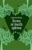 Polska książka : Bywa że me... - Agnieszka Hellwig