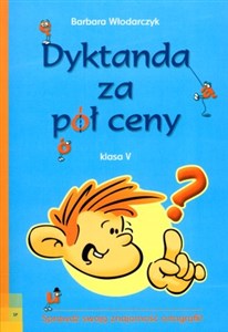 Obrazek Dyktanda za pół ceny 5 Sprawdź swoją znajomość ortografii!