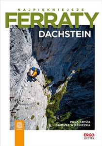 Obrazek Najpiękniejsze ferraty. Dachstein